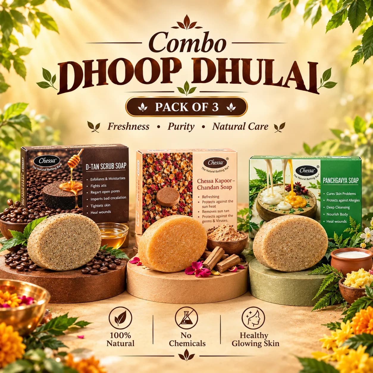 Chessa Dhoop Dhulai Combo | D-Tan Scrub + Kapoor Chandan + Panchgavya Neem Soaps | 3 Soap Deep Cleansing & Freshness Combo